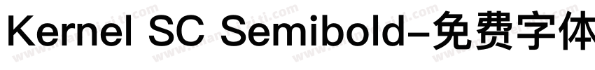 Kernel SC Semibold字体转换